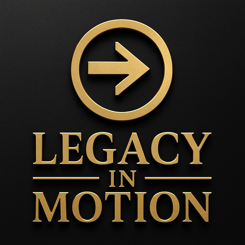 Legacy in Motion